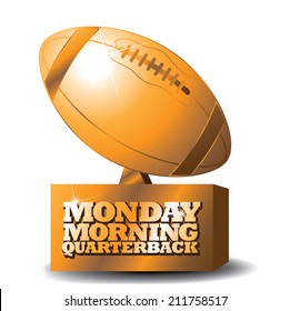 Monday morning quarterback trophy  EPS 10 vector