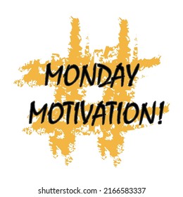 Monday Motivation Lettering Vector Stock Illustration Stock Vector ...