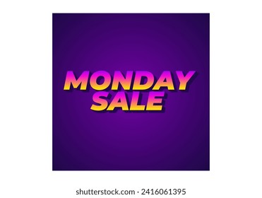 Monday sale. Text effect design in 3D style with eye catching colors