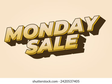 Monday sale. Text effect design in 3D style with eye catching colors
