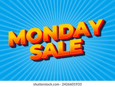 Monday sale. Text effect design in 3D style with eye catching colors