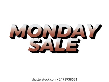 Monday sale. Text effect design in 3D style with eye catching colors