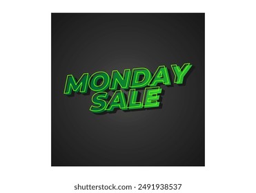 Monday sale. Text effect design in 3D style with eye catching colors