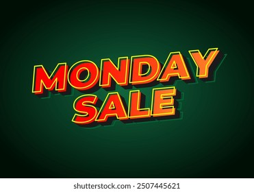 Monday sale. Text effect design in 3D style with eye catching colors