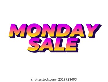 Monday sale. Text effect design in 3D style with eye catching colors