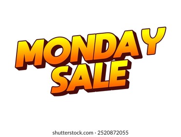 Monday sale. Text effect design in 3D style with eye catching colors