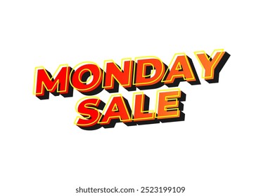 Monday sale. Text effect design in 3D style with eye catching colors