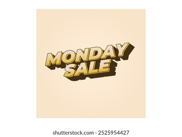 Monday sale. Text effect design in 3D style with eye catching colors