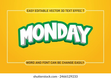 Monday text effect design for your company