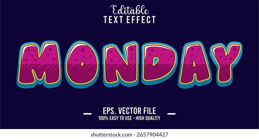 Monday Text Style Effect, Editable Text Effect