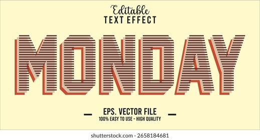 Monday Text Style Effect, Editable Text Effect