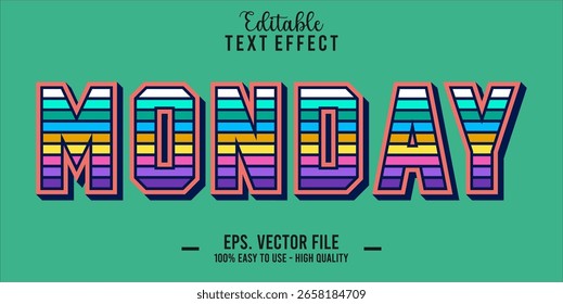 Monday Text Style Effect, Editable Text Effect