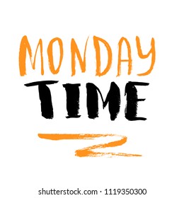 Monday Time lettering quote about new start isolated on yellow background.