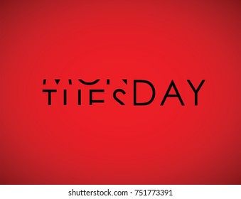 monday to tuesday turning text