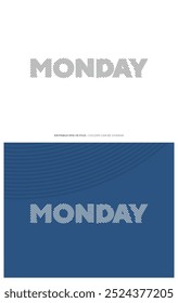 Monday typography editable colour effect template in line effect style. Suitable for brand, business logo or calendar design. Eps 10 vector.