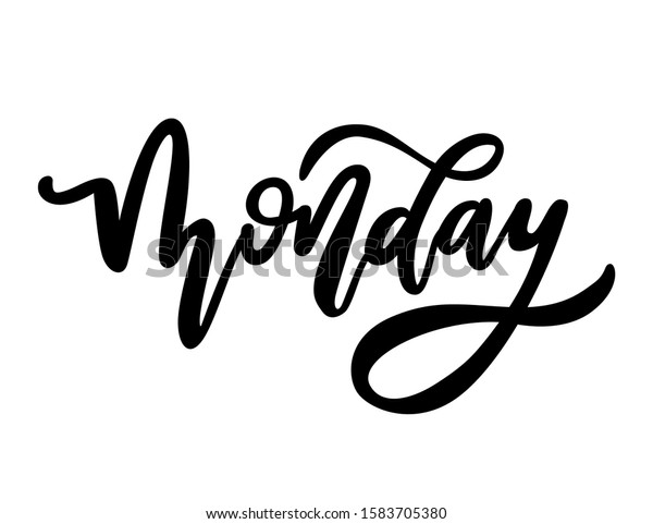 Monday Vector Hand Drawn Lettering Phrase Stock Vector (Royalty Free ...