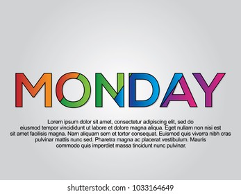  Monday word creative design Concept . Modern Vector Illustration concept of word Monday