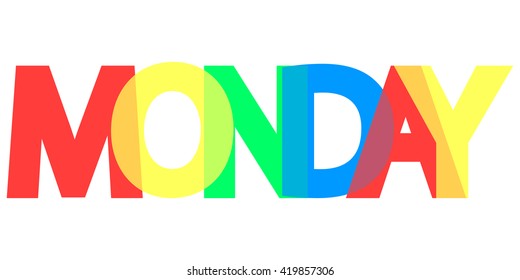 Monday, word design, banner, background, card with colorful text, Vector illustration 