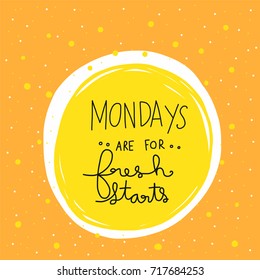 Happy Monday Quotes Images Stock Photos Vectors Shutterstock