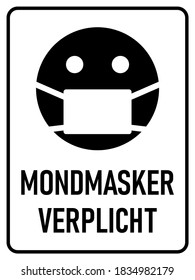 Mondmasker Verplicht ("Face Masks Required" in Dutch) Vertical Instruction Warning Sign with an Aspect Ratio of 3:4. Vector Image.