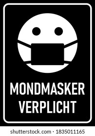 Mondmasker Verplicht ("Face Masks Required" in Dutch) Vertical Instruction Warning Sign with an Aspect Ratio of 3:4. Vector Image.