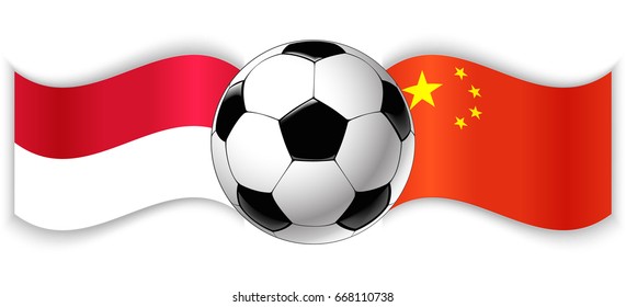 Monegasque and Chinese wavy flags with football ball. Monaco combined with China isolated on white. Football match or international sport competition concept.