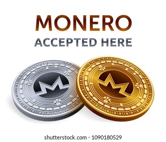Monero. Accepted sign emblem. Crypto currency. Golden and silver coins with Monero symbol isolated on white background. 3D isometric Physical coins with text Accepted Here. Vector illustration.