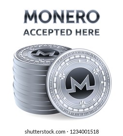 Monero. Accepted sign emblem. Crypto currency. Stack of silver coins with Monero symbol isolated on white background. 3D isometric Physical coins with text Accepted Here. Vector illustration.