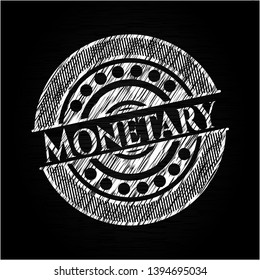 Monetary chalk emblem written on a blackboard. Vector Illustration. Detailed.