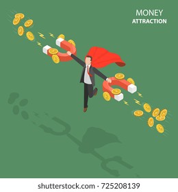 Money attraction flat isometric low poly vector concept. Businessman is floating in the air like a superhero and holding big magnets witch let him to attract coins. Investment, profit, income.