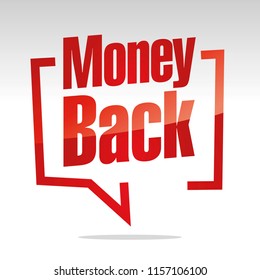Money back in brackets speech red white isolated sticker icon
