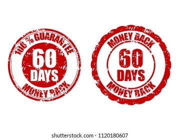 Money back guarantee 60 days rubber stamp red. Sixty days money back control period, return finance. Vector illustration