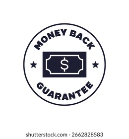 Money Back Guarantee Badge with Dollar Bill Icon Flat Circle Ecommerce Symbol Vector Illustration