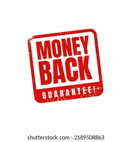 money back guarantee grunge rubber stamp, vector illustration.