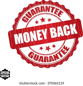 Money back guarantee grunge rubber stamp, vector illustration