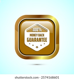 Money back guarantee icon design illustration. Money back guarantee badge and label. Gold color square button design