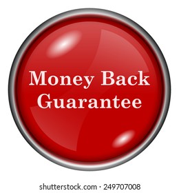 Money back guarantee icon. Internet button on white background. 