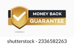 Money back guarantee label seal shield confidence in quality vector image. gold and black badge for guaranted product with money back concept ribbon