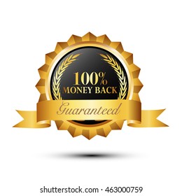 Money Back Guaranteed Label with Gold Badge Sign