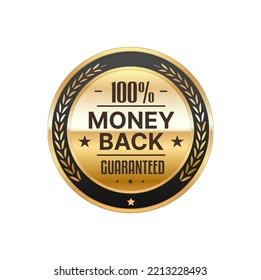 Money back service golden badge and label. Money back guarantee golden label or certificate seal, service quality warranty round vector badge or sticker. Customer satisfaction glossy metal tag