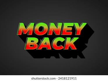 Dinero de vuelta. Diseño de efecto de texto en color llamativo. efecto 3D