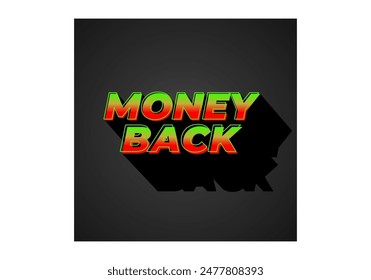 Devolución de dinero. Diseño de efectos de texto en un color llamativo. efecto 3D