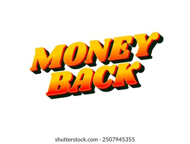Dinero de vuelta. Diseño de efecto de texto en color llamativo. Efecto 3D