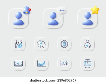 Money bag, Bitcoin think and Card line icons. Placeholder with 3d star, reminder bell, chat. Pack of Deflation, Graph, Line graph icon. Euro currency, Calculator target pictogram. Vector