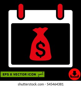Money Bag Calendar Day icon. Vector EPS illustration style is flat iconic bicolor symbol, red and white colors.