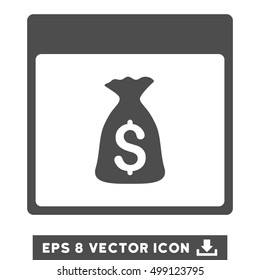 Money Bag Calendar Page icon. Vector EPS illustration style is flat iconic symbol, gray color.
