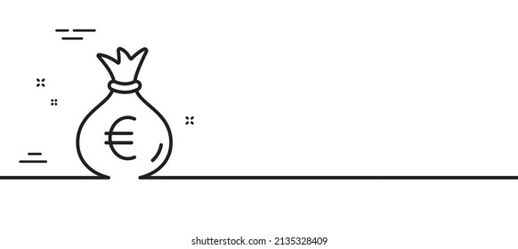 Money bag line icon. Cash Banking currency sign. Euro or EUR symbol. Minimal line illustration background. Money bag line icon pattern banner. White web template concept. Vector
