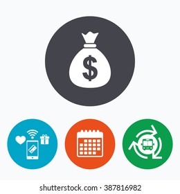 Money bag sign icon. Dollar USD currency symbol. Mobile payments, calendar and wifi icons. Bus shuttle.