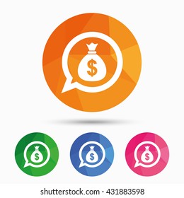 Money Bag Sign Icon. Dollar USD Currency Speech Bubble Symbol. Triangular Low Poly Button With Flat Icon. Vector