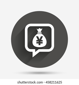 Money bag sign icon. Yen JPY currency speech bubble symbol. Circle flat button with shadow. Vector